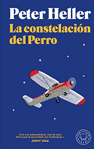 la constelacion del perro una distopia moderna deliciosa