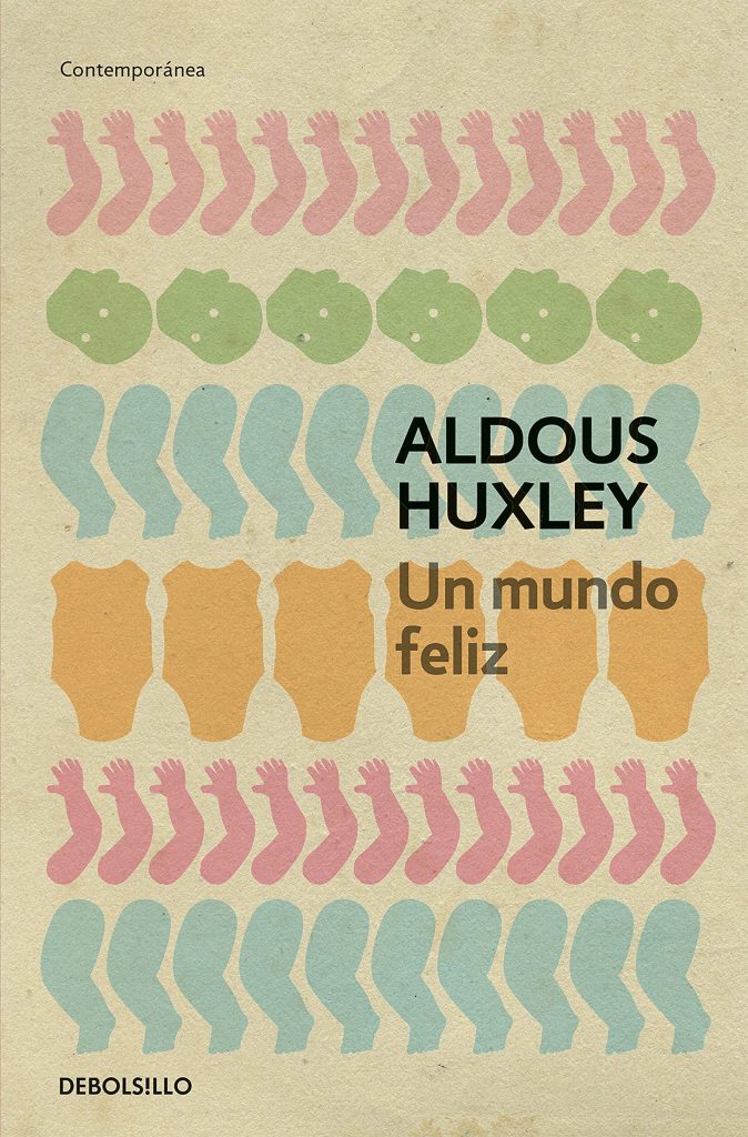 un mundo feliz Aldous Huxley