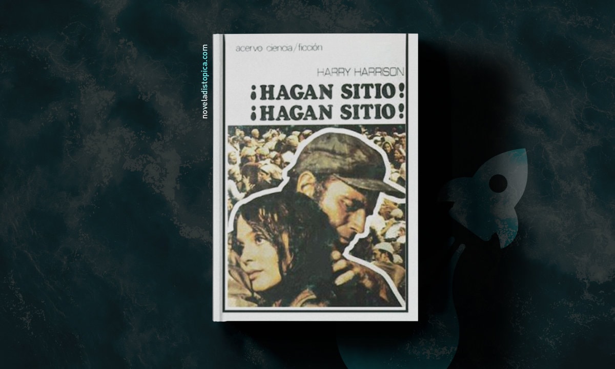 Portada del libro "¡Hagan sitio!, ¡hagan sitio!" de Harry Harrison.