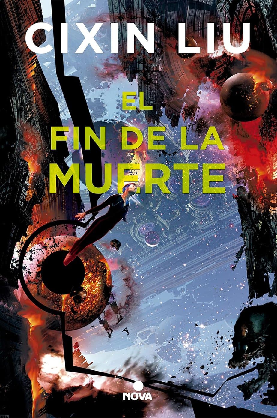 Portada del libro "El fin de la muerte" de Cixin Liu tercer libro de la trilogía