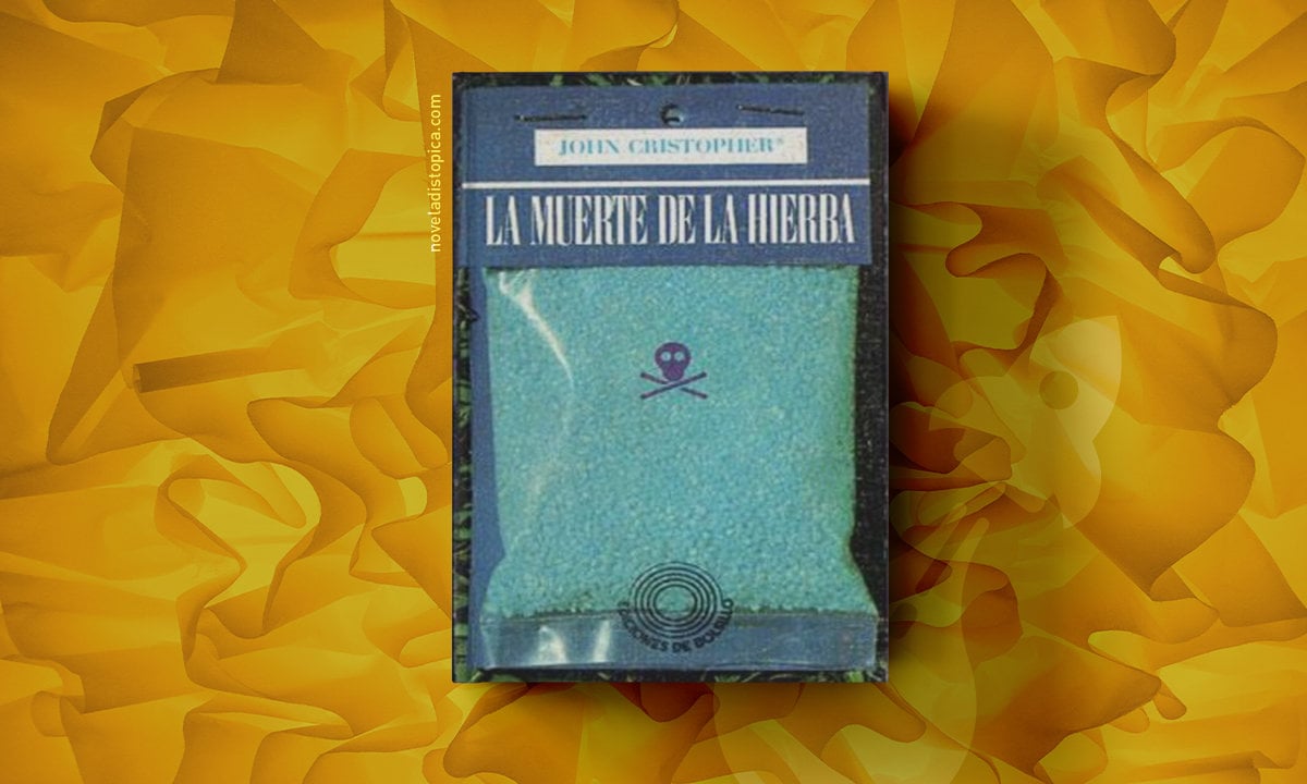 portada del libro de la muerte de la hierba john cristopher
