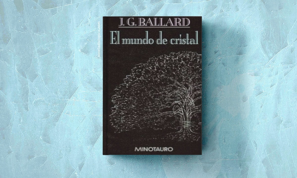 Portada del libro El Mundo de Cristal de J.G. Ballard