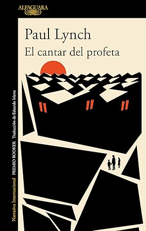 paul lynch el cantar del profeta libro literatura distópica portada libro