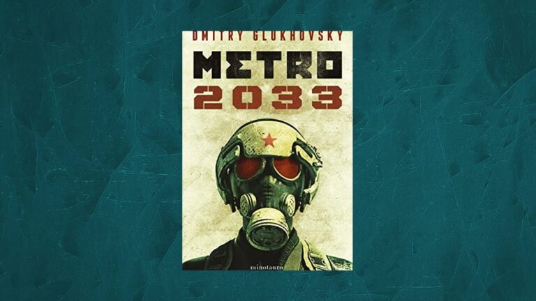 Portada de la novela Metro 2033 de Dmitry Glukhovsky, distopía postapocalíptica en el metro de Moscú tras una guerra nuclear.